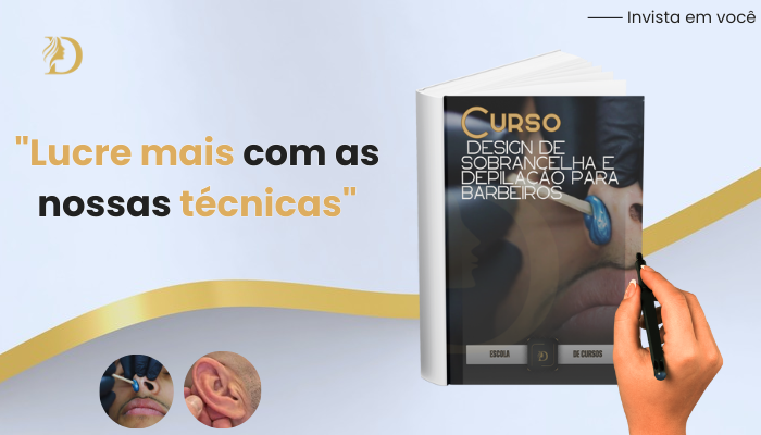 Curso de Design de Sobrancelha e Depilação para Barbeiros